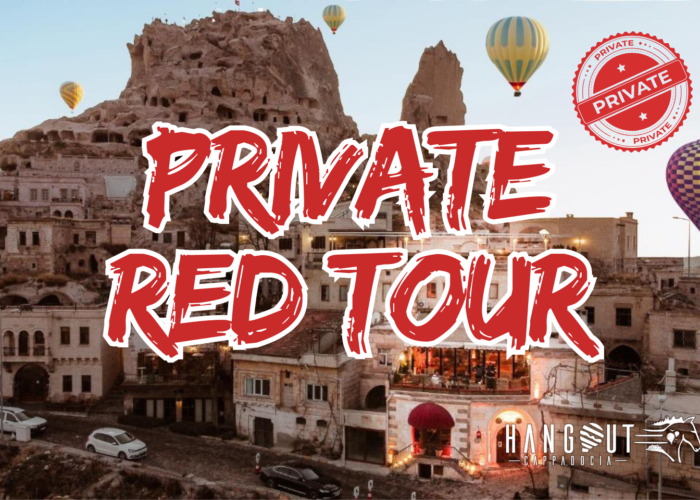 Cappadocia Private Red Tour